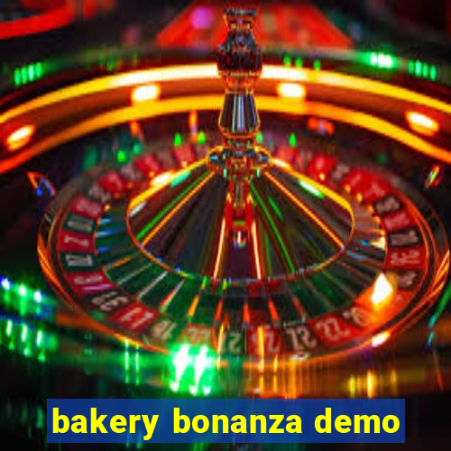 bakery bonanza demo